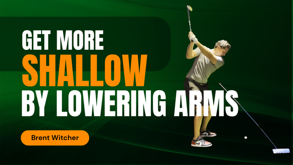 Anti-slice Arm Drop Drill golf drill with Brent Witcher