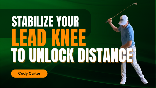 Lead Knee Extension golf drill with Cody Carter