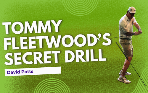 Stuck Behind the Ball? David Potts Uses Tommy Fleetwood's Own Drill to Fix It