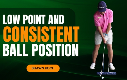 Stop Guessing Your Ball Position — Shawn Koch's Low Point Drill with pathpal
