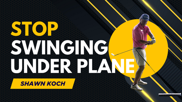 New Drill: Even Elite Teachers Have Swing Faults. Shawn Koch's 55-Degree Drill Fixes Both Sides of the Plane.