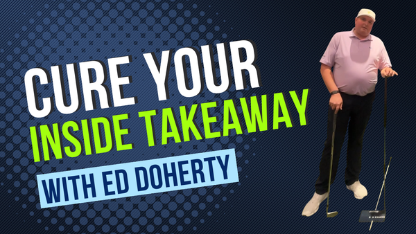 The Takeaway Check Drill golf drill with Ed Doherty